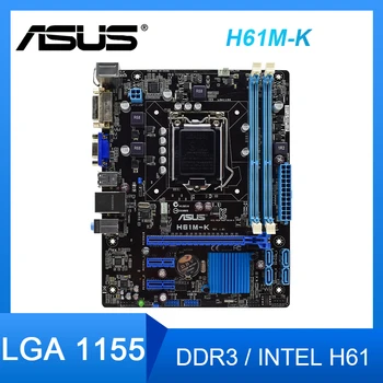 ASUS H61M-K placa de baza LGA 1155 DDR3 16GB PCI-E 3.0 USB2.0 16GB VGA, SATA Intel H61, Micro ATX Placa-mama Pentru Core i7i5i3 procesoare